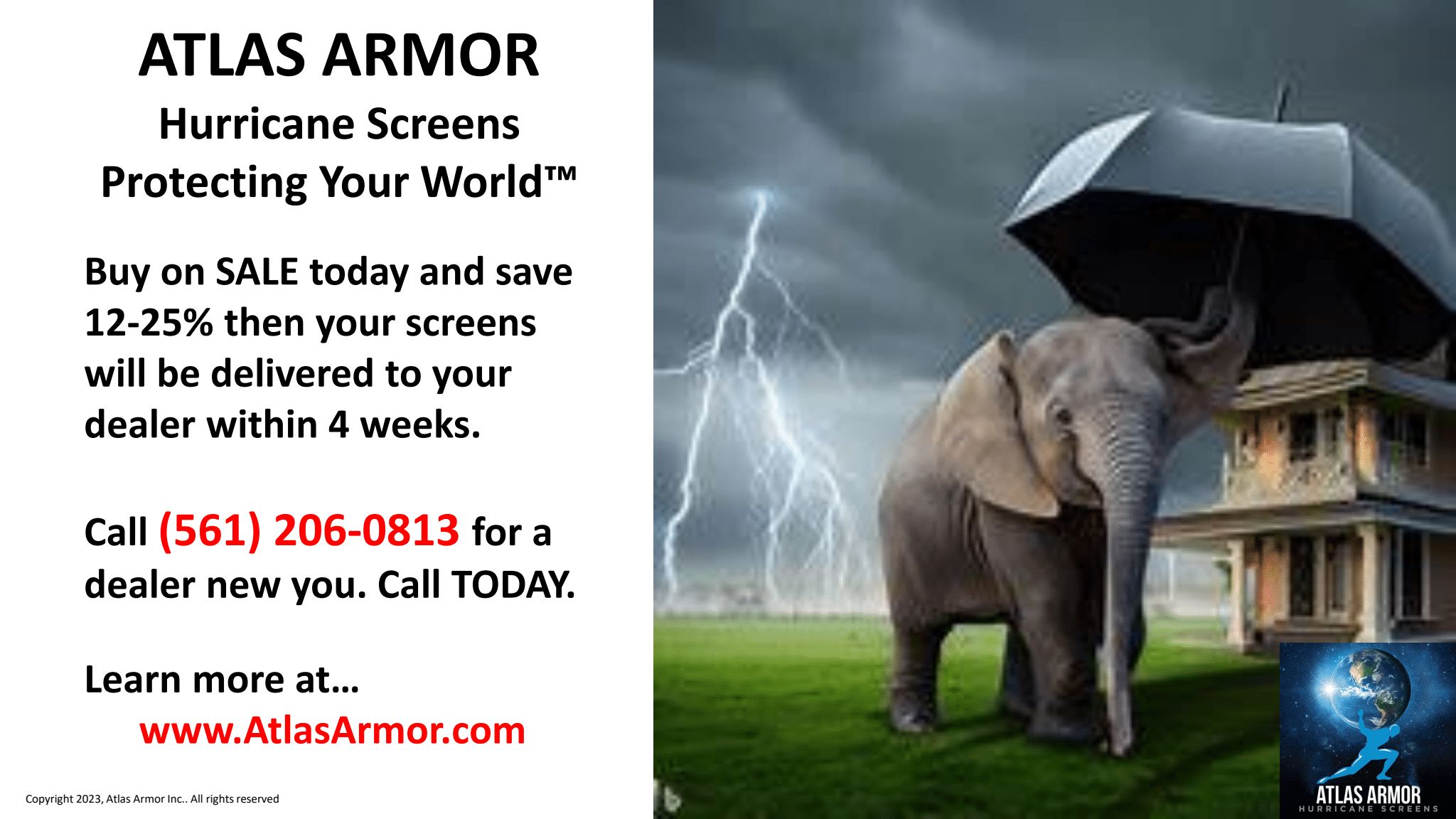 Possible Atlas Armor Ads | Atlas Armor Hurricane Solutions
